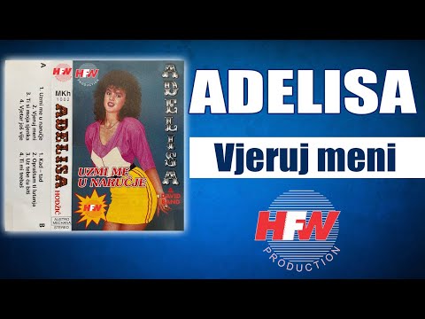 Adelisa ft. Halid Muslimović - Vjeruj meni - ( Official Audio 1993 ) HD