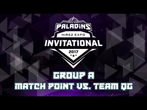Paladins Invitational Day 1 Group Stage - Match Point vs. Team QG