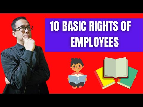 10 Basic Rights of Employees (Private Companies and Government Agencies) Prof. Allan