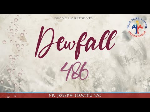 Dewfall 486 - Let Christ be exalted through you