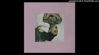 Ariana Grande - Fake Smile [Official Clean Version]