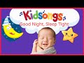 Good Night Sleep Tight The Unicorn Song Lullaby Video Kidsongs Baby Songs PBS Kids