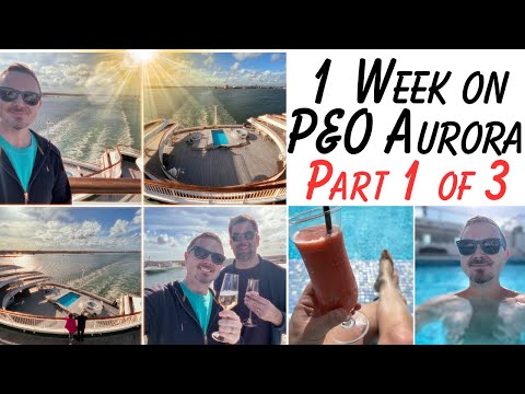 1 Week on board P&O Aurora Cruising Spain & France (part 1 of 3)