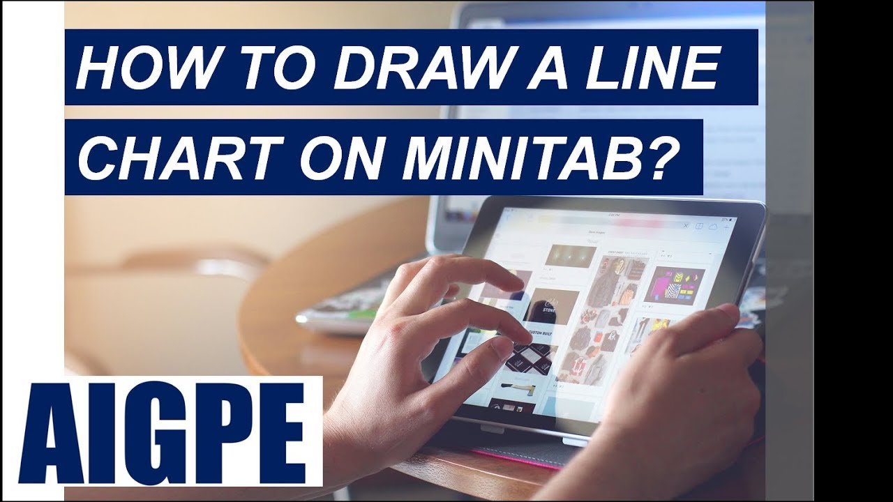 How to draw Line Chart on Minitab - Part 01 (FREE Mini Course Series)