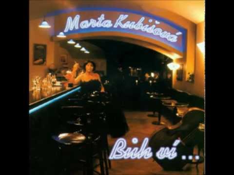 Marta Kubišová - Slzy tvý mámy