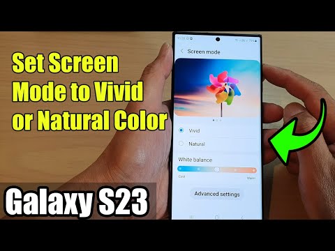Galaxy S23's: How to Set Screen Mode to Vivid or Natural Color