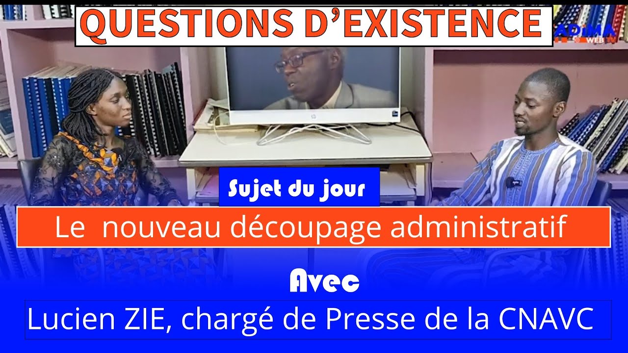 QUESTIONS D'EXISTENCE 16 : Nous parlons du redécoupage administratif avec Lucien ZIE  de la CNAVC