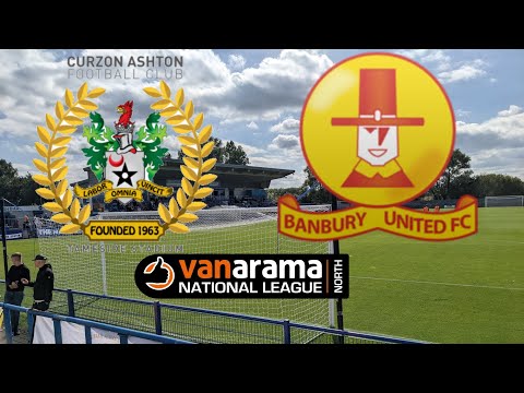 LAST MINUTE WINNER - Curzon Ashton v Banbury United