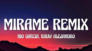 Mírame (Remix) - Nio García, Lenny Tavarez, Rauw Alejandro, Darell, Myke Towers, Casper (LETRA)