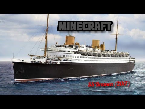 Minecraft, SS Bremen (Richlarrousse) 