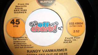 Randy Vanwarmer - Gotta Get Out Of Here ■ 45 RPM 1979 ■ OffTheCharts365