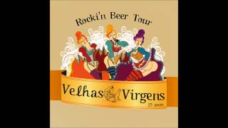 Velhas Virgens - CD de 25 Anos [HD]