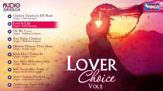 Download lagu Hindi Romantic  Love Songs Album 'Lover Choice' By Udit Narayan, Kumar Sanu, Sukhwinder Singh mp3