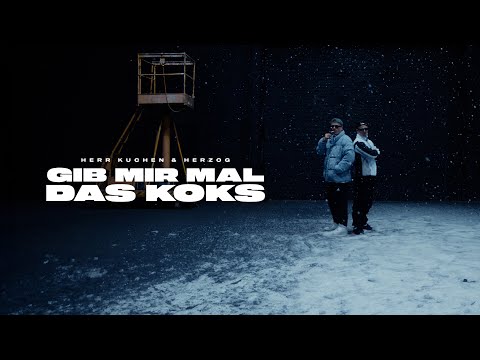HERR KUCHEN & HERZOG - GIB MIR MAL DAS KOKS
