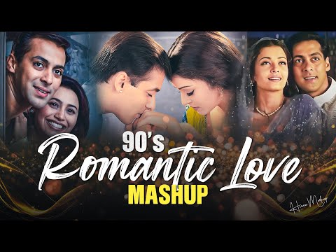90s Romantic Love Mashup 2026 | Old Is Gold | 90's love songs | 90s Hit Romantic Songs