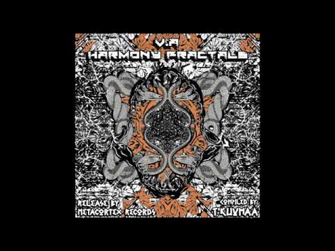 VA Harmony Fractals // 01 - Tkuvma - Futuristic Milenium ( 170BPM ) by Metacortex Records