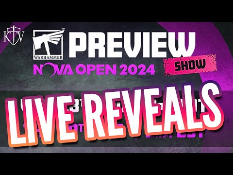 Warhammer NOVA Open 2024 Preview! REVEALS & ROADMAPS
