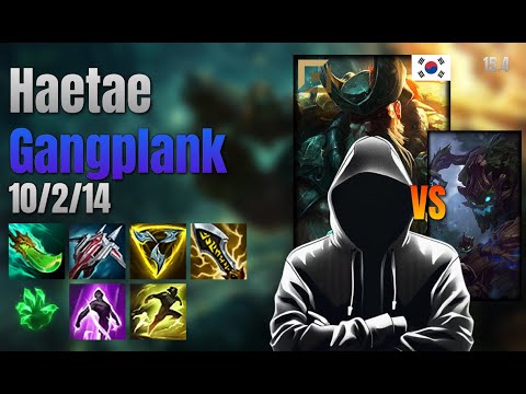 Haetae Top Gangplank vs Maokai lol KR solo rank Full Game 15.4 | 해태 갱플랭크 vs 마오카이