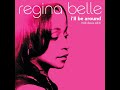 Regina Belle - I'll Be Around (Rob Davis Edit)
