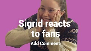 SIGRID reageert op COMMENTS over het SONGFESTIVAL &amp; MAROON 5 | Add Comment