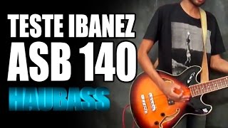 Video thumbnail for Teste + Improviso Blues - Ibanez Artcore ASB-140 (Semi Acústico) by Hau Bass