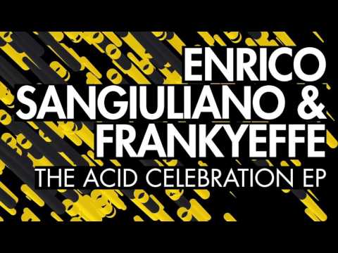 Enrico Sangiuliano & Frankyeffe - Celebration