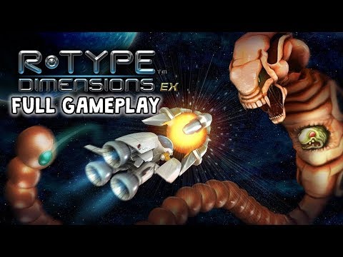 R-Type Dimensions EX (FULL GAMEPLAY) - YouTube