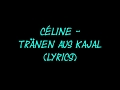 CÉLINE - Tränen aus Kajal (Lyrics)