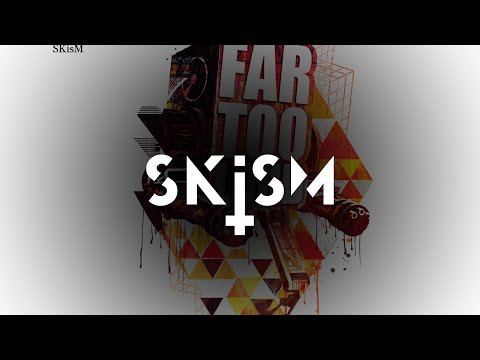 Far Too Loud - 600 Years (SKisM Remix)