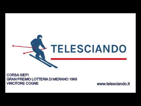 CORSA SIEPI GRAN PREMIO MERANO 1969 VINCITORE COGNE
