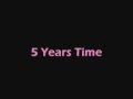 5 Years Time By Noah The Whale Lyrics