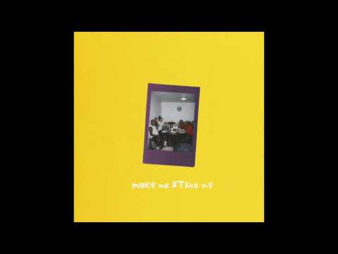 Caleborate - Make Me & Take Me