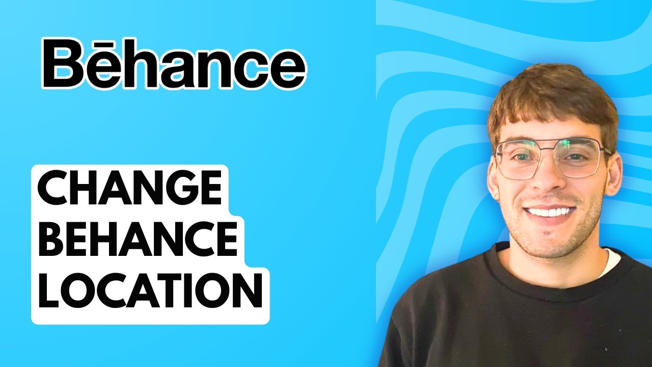 How to Change Behance Location [2026 Full Guide]