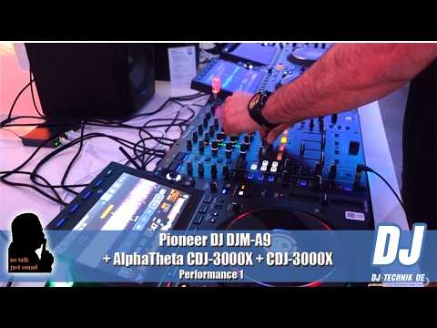 DJ-Technik.de - NO TALK, JUST SOUND - Pioneer DJ DJM-A9 + AlphaTheta CDJ-3000X - Performance 1