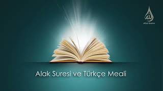 Alak Suresi Arapça ve Türkçe meali