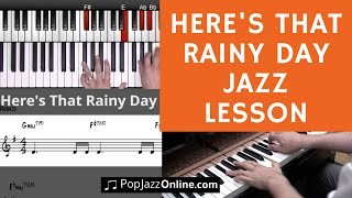 Here's that rainy day - Jazz Piano Lesson - 10 INTERESTING steps