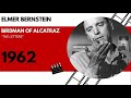 Elmer Bernstein Birdman of Alcatraz Main Title y The Letters (1962)