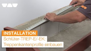 Schlüter-TREP-E /-EK: Treppenkantenprofil einbauen - mehr Sicherheit für geflieste Treppenstufen