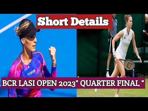 Ana Bogdan VS Simona Waltert "Quarter final "|| BCR Lasi Open 2023|| Short Details & Highlights