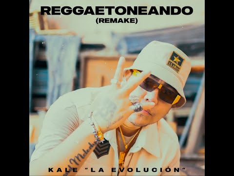 Kale "La Evolución" - Reggaetoneando (Remake - Video Oficial)
