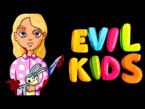 The MOST EVIL KIDS in the History of the Mankind