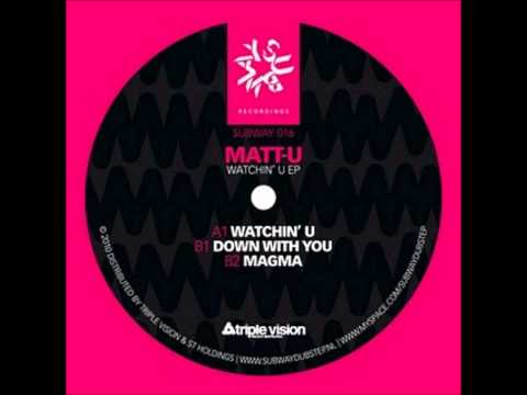 Matt-U - Watchin' U