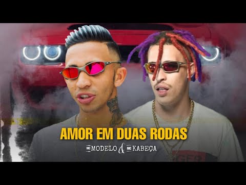 MC Modelo e MC Kabeça - Amor em Duas Rodas - Ronco do Moto (Dj Alle Mark)