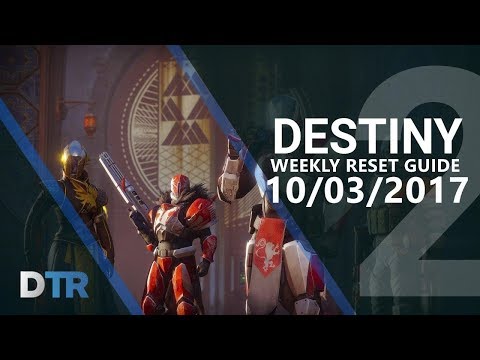 Destiny 2: Weekly Reset Guide 10/3/2017! Nightfalls, Flashpoints & MORE!