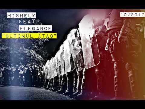 Mishely & eLegancE - Ultimul Atac