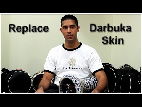How to Replace the Doumbek / Darbuka  Skin - Tune the Darbuka - Darbuka Lesson
