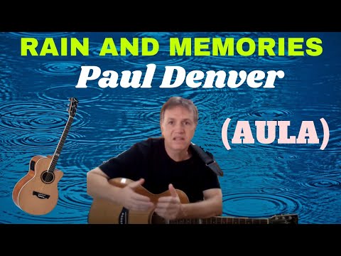 Rain and Memories - Paul Denver