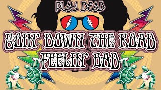 HOW TO PLAY GOIN&#39; DOWN THE ROAD FEELING BAD | Grateful Dead Lesson | Play Dead