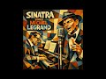 Frank Sinatra Sings Michel Legrand   Summer Me, Winter Me