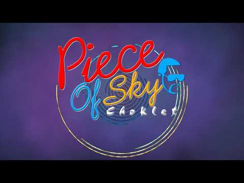 Choklet "piece of sky"